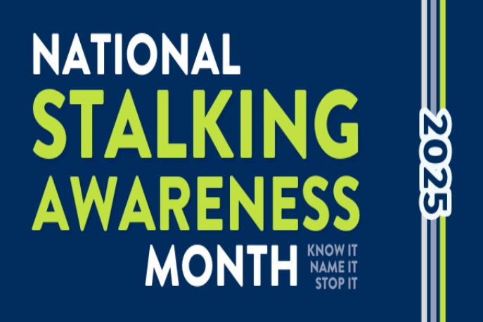 "National Stalking Awareness Month 2025, Know It, Name It, Stop It"