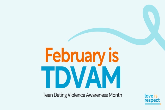 "February is TDVAM Teen Dating Violence Awareness Month" Blue ribbon against light blue background, blue and orange text